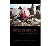 Rites of Return: Diaspora Poetics and the Politics of Memory (Gender and Culture Series)