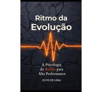 Ritmo da evolução: A psicologia do asfalto para a alta performance