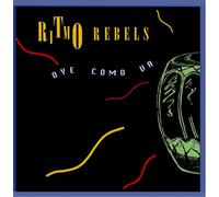 Ritmo Rebels - Oye Como Va