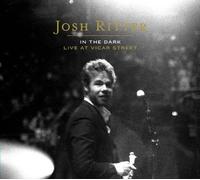 Ritter, Josh - In The Dark - Live At Vicar Street
