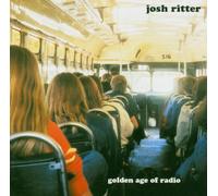 Ritter, Josh - The Golden Age Of Radio