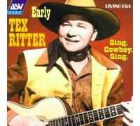 Ritter, Tex - Sing, Cowboy, Sing