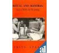 Ritual and Mantras: Rules without Meaning