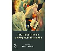 Ritual and Religion Among Muslims in India