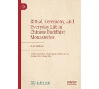 Ritual, Ceremony, and Everyday Life in Chinese Buddhist Monasteries