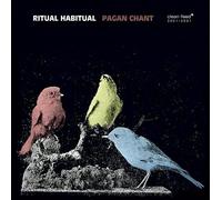 Ritual Habitual - Pagan Chant