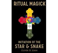 Ritual Magick-Initiation of the Star and Snake