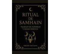 Ritual Samhain: Trabajo de Sombra y Renacimiento