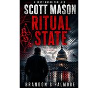 Ritual State: Scott Mason thriller: 3