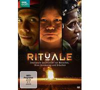 - - Rituale - Emotionale Geschichten von Menschen, ihren Zeremonien und Bräuchen