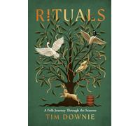 Rituals : A Folk Journey Through the Seasons
