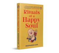 Rituals of a Happy Soul