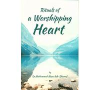 Rituals of a Worshipping Heart