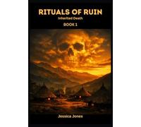 Rituals of Ruin: Inherited Death: 1 (Micro Histories)