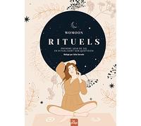 Rituels: Prendre soin de soi en ritualisant son quotidien