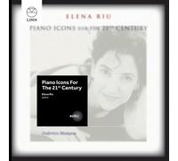 Elena Riu - Piano Icons For The 21St Century