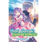 Riv – Seirei Gensouki: Spirit Chronicles – Omnibus 4 (Light Novel, Volume 4)