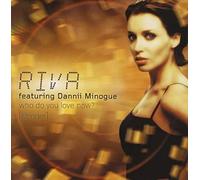 Riva Feat.Dannii Minogue - Who Do You Love Now (Stringer) [Vinyl Maxi-Single] [VINYL]