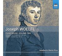 Riva - Joseph Woelfl: Piano Music, Vol.2