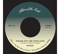 Rivage - Strung out on Your Love [7" VINYL]