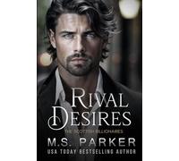 Rival Desires (The Scottish Billionaires)