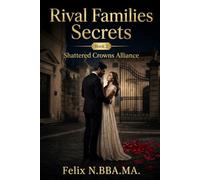 Rival Families Secrets: A fast, trope-rich rival families short read: 2 (Mafia Romance)