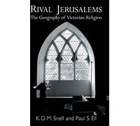 Rival Jerusalems: The Geography of Victorian Religion - Cambridge University Press