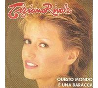 Rivale Tiziana - Questo mondo e' una baracca