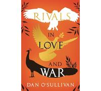 Rivals in Love and War