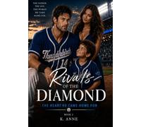 Rivals of The Diamond : The Heart He Came Home For Book 2
