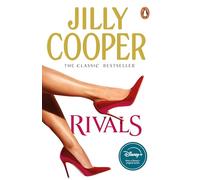 Rivals: The steamy romance from the Sunday Times bestseller, now the hottest series on TV [cover may vary] (Rutshire Chronicles Book 2) (Rutshire Chronicles, 2)
