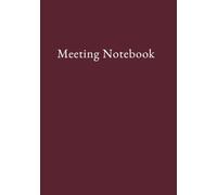 RIVANTA Executive Meeting Notebook: Designed for Clear Decisions & Accountable Follow-Through