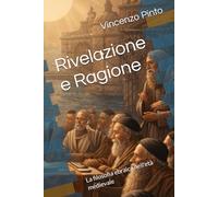 Rivelazione e Ragione: La filosofia ebraica nell'età medievale: 3 (Israele Echad)