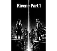 Riven - Part 1: 5 (The Demon Hunter Diaries)