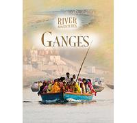 River Adventures: The Ganges