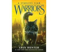 Warriors: A Starless Clan #1: River – Harper Collins Publishers