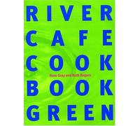 River Cafe Cook Book Green by Rose; Rogers, Ruth Gray (2000-08-01)