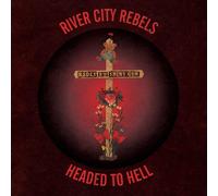 River City Rebels - Headed To Hell [7" VINYL]