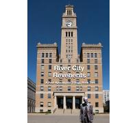 RIVER CITY REVENANTS THE RIVER CITY A Post-Apocalyptic Trilogy Book 2