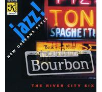 River City Six, The - Jazz! New Orleans Style