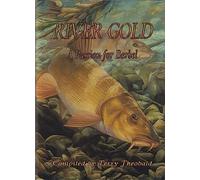 RIVER GOLD: A PASSION FOR BARBEL. Compiled by Terry Theobald.