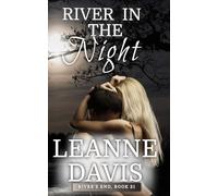 River in the Night (River's End Series)