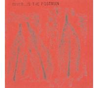 River - Is the Postman