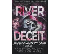 River of Deceit (A Dark Why Choose Romance): Men of Chaos #1 (Dyschord University: Chaos)