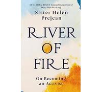 River of Fire: My Spiritual Journey