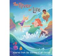 River of Life: Picture - story book and coloring - activity book