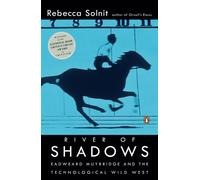 Rebecca Solnit River of Shadows (Paperback)