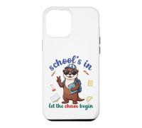 River Otter Back To School Vibes Schools In Let Chaos Begin Case for iPhone 12 Pro Max