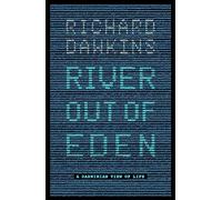 River Out of Eden: A Darwinian View of Life (Science Masters)