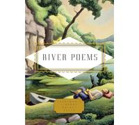 River Poems (Everyman's Library POCKET POETS)